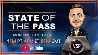 VSP State of the Pass Town Hall 7/17