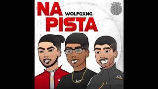 WOLFGXNG - Na Pista