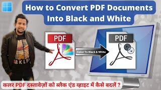 How to Convert PDF Into Black and White | Color PDF To Black & White
