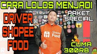 Dapet Paket Special Daftar Driver ShopeeFood - Cuma 300RB‼️