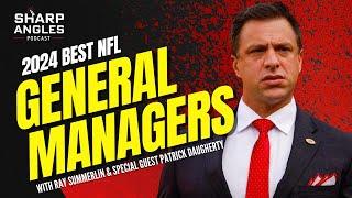 2024 NFL GM Rankings | Best NFL General Managers | Sharp Angles Podcast