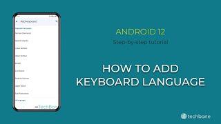 How to Add Keyboard language [Android 12]