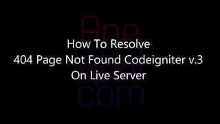 How To Resolve 404 Page Not Found Codeigniter v.3