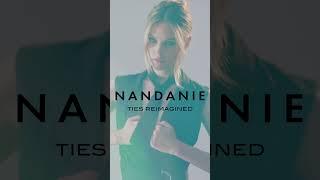 Nandanie Neckwear: The Tie Reimagined