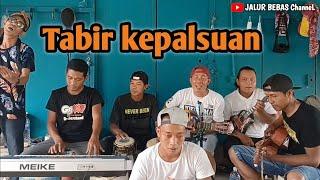 TABIR KEPALSUAN||cover pengamen||anak rantau TKI Malaysia