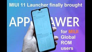MIUI 11 Launcher finally brought App Drawer for MIUI Global ROM users