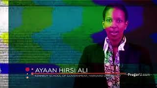 Ayaan Hirsi Ali: Is Islam a Religion of Peace?