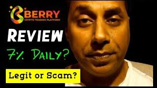 Berry Crypto Trading Platform Review - Legit 7% Daily or Big Scam? | berry.im