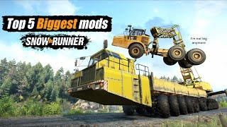 Snowrunner Top 5 biggest truck mods