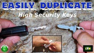 How To Copy High Security Keys