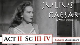 Julius Caesar Act 2 Sc 3 and 4 Close Reading Analysis