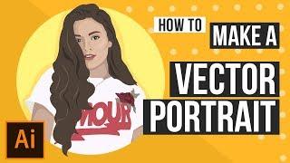 How To Make A Vector Portrait | Using Adobe Illustrator cc