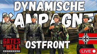 LIVE -  Gates of Hell - Dynamische Kampage als Wehrmacht (Hardcore) I Ostfront VS Russland