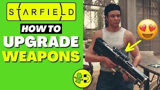 Starfield How to Upgrade Weapons