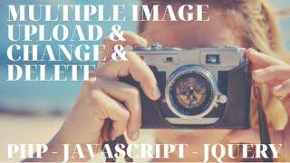 Upload Multiple Image with Preview via PHP, Javascript and Jquery