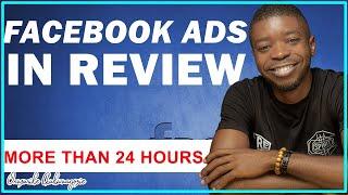 FB Ads Stuck in Review More than 24 hrs? Do THIS NOW!