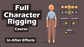 Full Character Rigging in After Effects Tutorial | All you need to Know