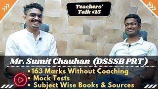 DSSSB PRT Teacher Interview || No. Of Vacancies, Syllabus & Mock Tests || Mr Sumit Chauhan||