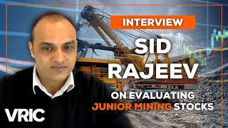 This is How I Find Undervalued Stocks in the Junior Mining Sector: Sid Rajeev