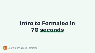 Intro to Formaloo in 70 seconds