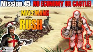 Mission 45: Only Macemans, NO ECONOMY or CASTLE - Stronghold Crusader HD (Ultra HD 4K 2160P)