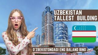 Nest One Tashkent | Uzbekistan tallest building | O'zbekistondagi eng baland bino | uzbek | 14 Vlogs