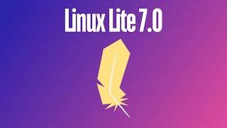 What's New in Linux Lite 7.0