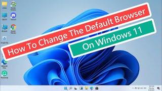 How To Change The Default Browser On Windows 11