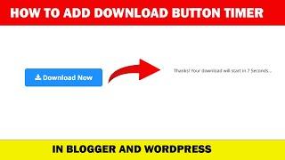 How to add Download Timer Script 2022 in Blogger and Wordpress