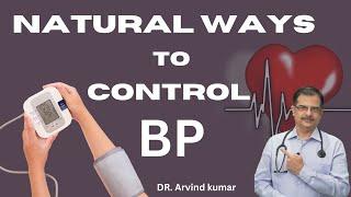 Natural ways to control BP