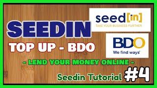 Seedin Tutorial #4: How to top-up in Seedin through BDO Online [ Easy Investment ]