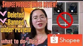 SHOPEE PRODUCT UNDER REVIEW | DOS AND DONT | TIPS PARA MA APPROVED