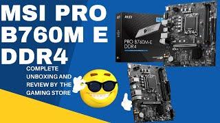 msi pro b760m e ddr4 unboxing and review | msi b760 motherboard | b760m pro | msi b760m e | b760m