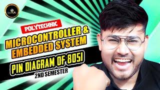 Microcontroller & Embedded System 6th semester |  PIN DIAGRAM OF 8051  | #astechnic