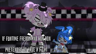 If Funtime Freddy and BonBon pretended to have a fight || FNAF SL || Fon Fon || (100K VIEWS?!) ||
