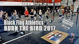 Black Flag Athletics Burn The Bird 2017