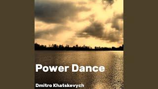 Power Dance