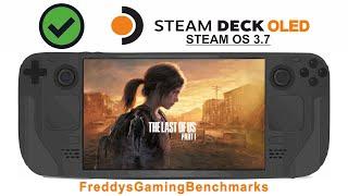 The Last of Us Part 1 (Test Dec 2024) on Steam Deck OLED with Steam OS 3.7