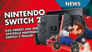 DAS verrät uns der offizielle Nintendo Switch 2 Trailer