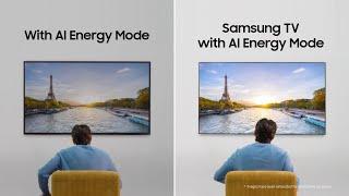 Why Samsung TV: AI Energy Mode | Samsung