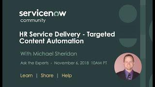 11/6 Ask the Expert: HR Service Delivery - Targeted Content Automation, with Michael Sheridan