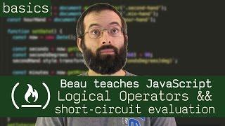 Logical operators && TRICKS with short-circuit evaluation - Beau teaches JavaScript