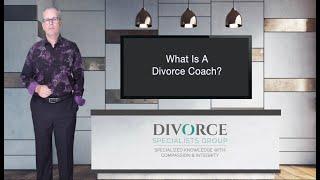 What Is a Divorce Coach [Really]?