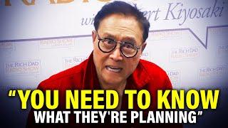 "Banks Will Seize All Your Money In This Crisis!" — Robert Kiyosaki's Last WARNING