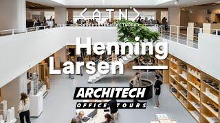 EP 7 | ArchiTech Office Tours | Henning Larsen