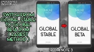 Switch Global Stable to Global Beta Rom on Redmi Note 3 using Updater App