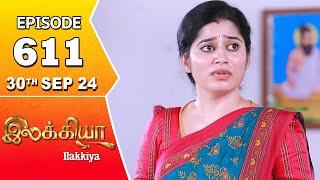 Ilakkiya Serial | Episode 611 | 30th Sep 2024 | Shambhavy | Nandan | Sushma Nair