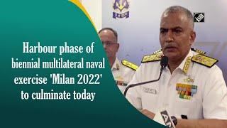 Harbour phase of biennial multilateral naval exercise 'Milan 2022' to culminate today