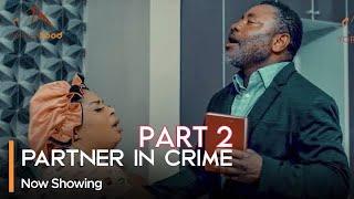 Partner In Crime Part 2 - Latest Yoruba Movie 2024 Drama Laide Bakare | Joseph Momodu