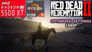 Red Dead Redemption 2 | RX 5500 XT | Ryzen 3 3100